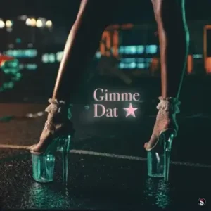 Gimme Dat Album Cover