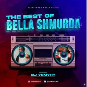 Best of Bella Shmurda Mix Album Cover