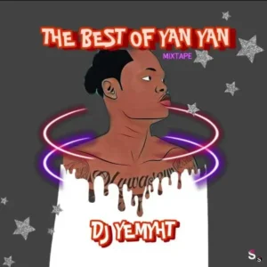 Best of Yan Yan Mix Album Cover