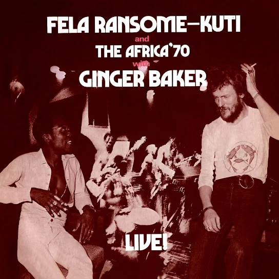 Cover of album 'Fela with Ginger Baker Live!' by Fela Kuti
